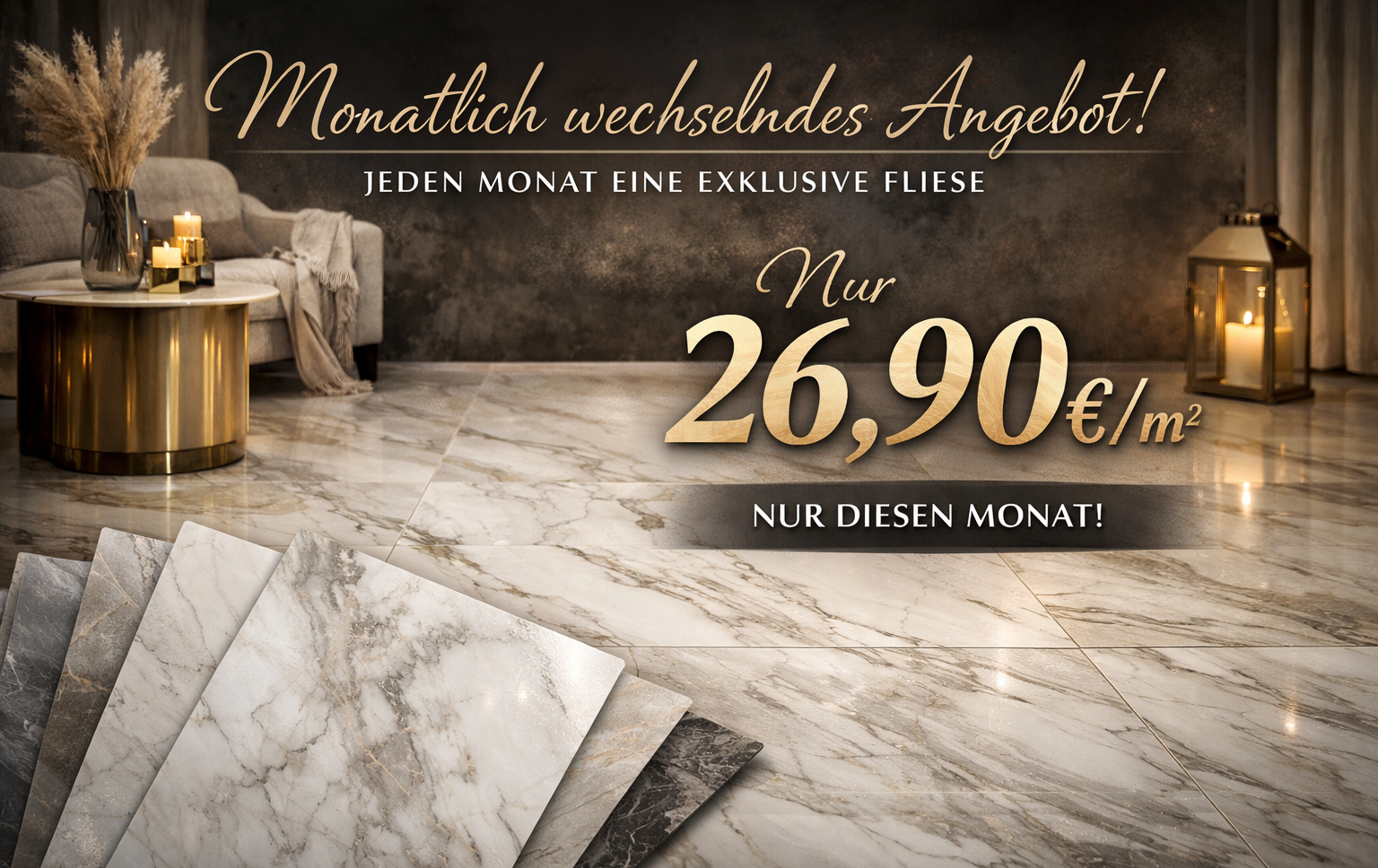 Monatlich wechselndes Fliesenangebot für 26,90 €/m² mit Premiumfliesen aus Italien und Spanien, dargestellt vor einem Raum mit Natursteinoptik-Fliesen.